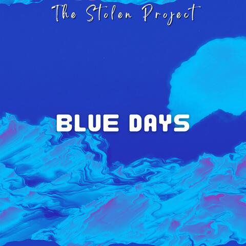 Blue Days