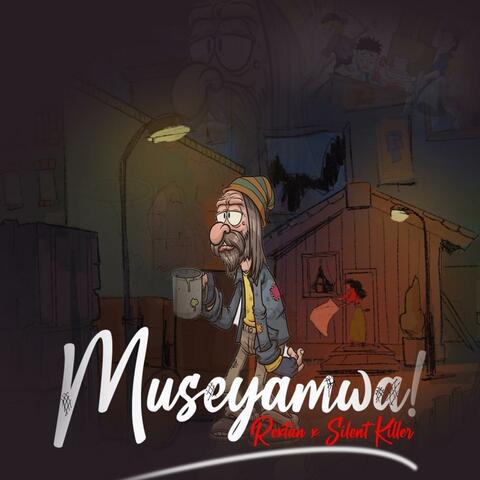 Museyamwa (feat. Silent Killer)