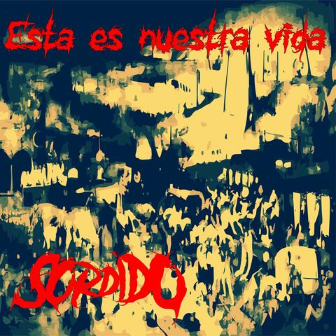 Esta es nuestra vida