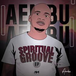 Spiritual Groove (feat Native Soul)