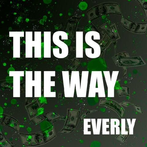 This Is The Way
