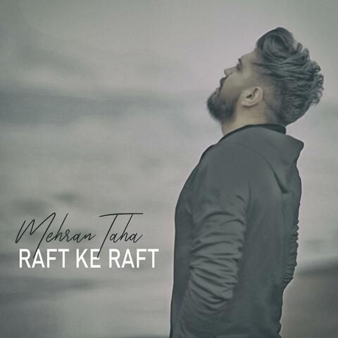 Raft Ke Raft