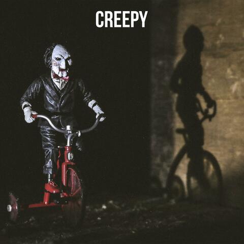 Creepy