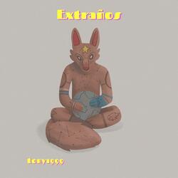 Extraños