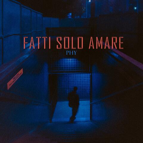 Fatti solo amare