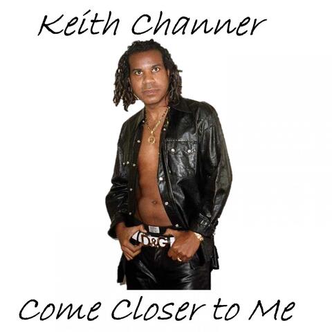 Come Closer To Me