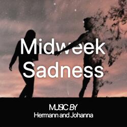 Midweek Sadness (feat. Johanna Heine)