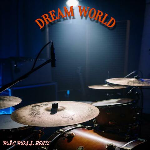 Dream World