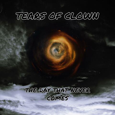 The day that never comes