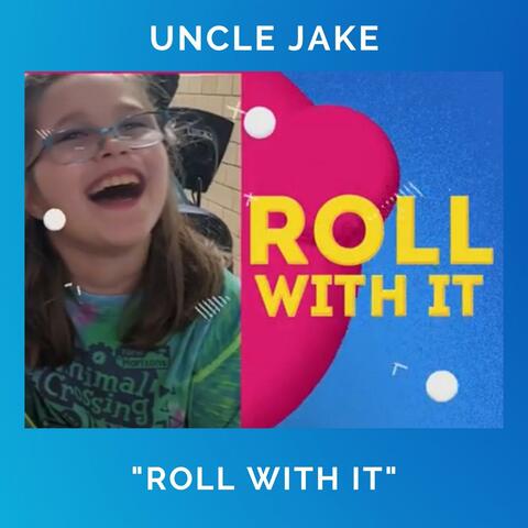 Roll With It