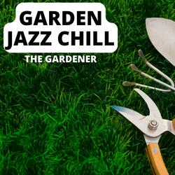 The Jazz In The Garden