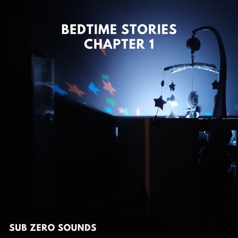 Bedtime Stories Chapter 1 White Noise Sounds