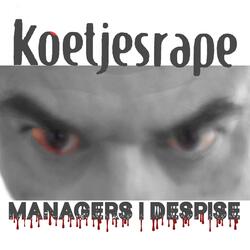 Managers I Despise