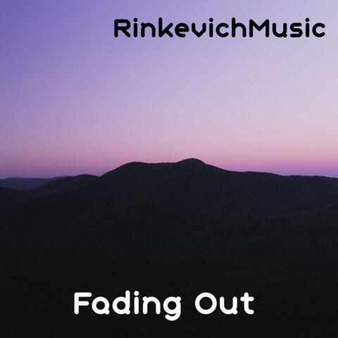 Fading Out