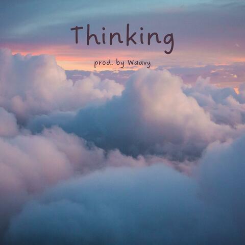 Thinking
