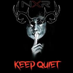 KEEP QUIET