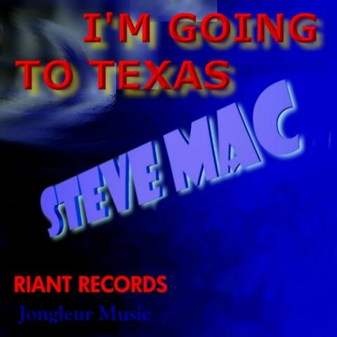 Im Going to Texas