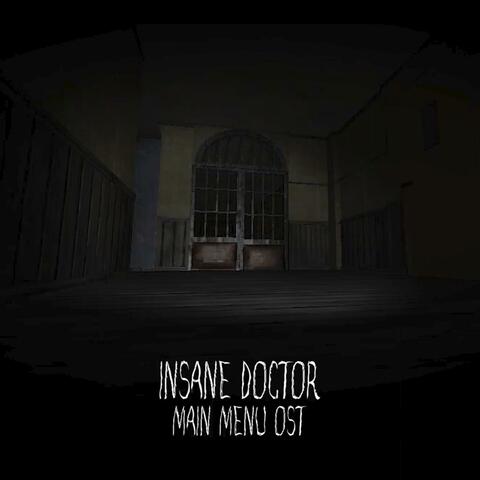 Insane Doctor
