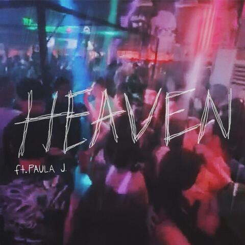 Heaven (feat. Paula Abelgas) [Chanz Remix]
