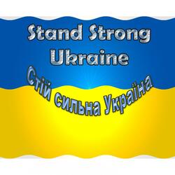 Stand Strong Ukraine