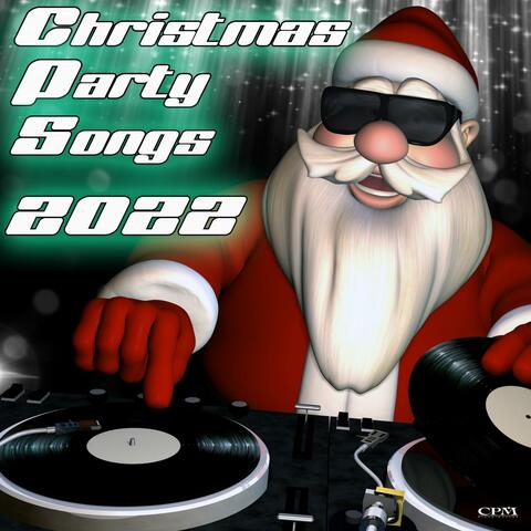 Christmas Party Songs 2022