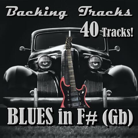 Blues Guitar Play Along Tracks in F - sharp (Gb)
