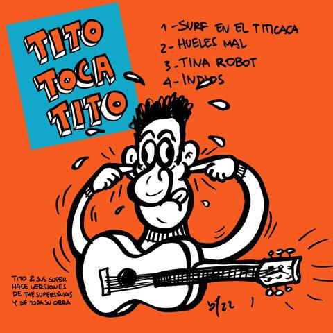 Tito Toca Tito  - vol I