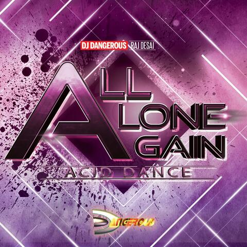 All Alone Again