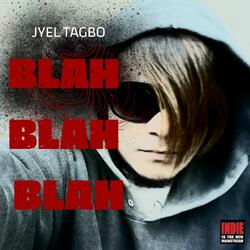 Blah Blah Blah (feat. Noveno, Jeffrey Yumol & Kuyakurt)