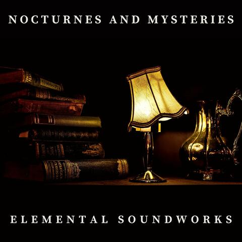 Nocturnes and Mysteries