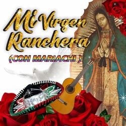 Mañanitas a la Virgen de Guadalupe