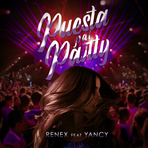 Puesta Pal Party (feat. Yancy)