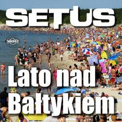 LATO NAD BAŁTYKIEM