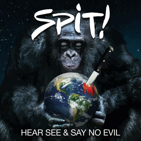 Hear, See & Say No Evil