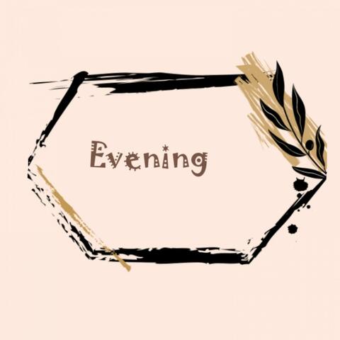Evening