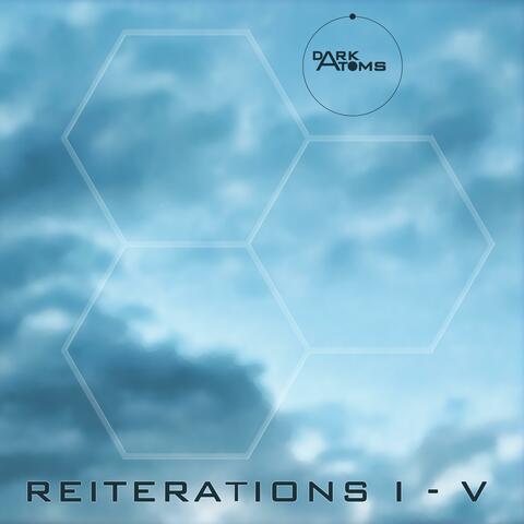Reiterations I-V