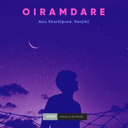 Oiramdare (feat. Sanjib)