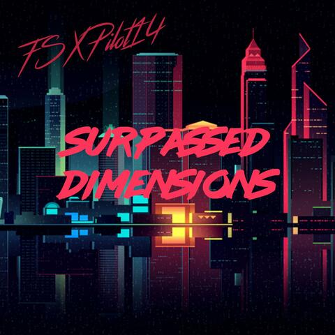 Surpassed Dimensions