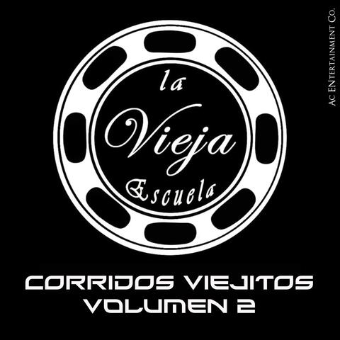 Corridos Viejitos, Vol. 2