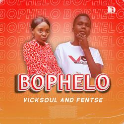 Bophelo (feat. Fentse)