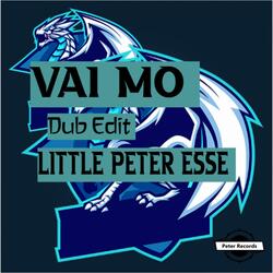 Vai Mo Dub Edit