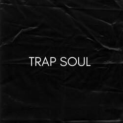 Trap soul