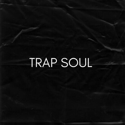 Trap soul
