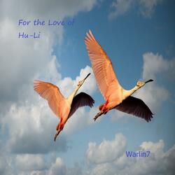 For the Love of Hu-Li
