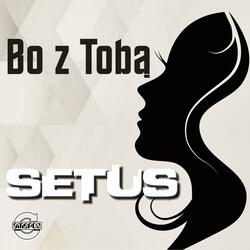 BO Z TOBĄ