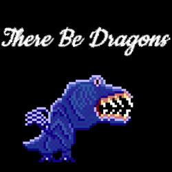 There be dragons