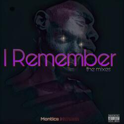 I Remember