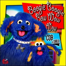 Boogie Boogie Bow Wow Wow