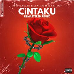 Cintaku (Remastered Remix)