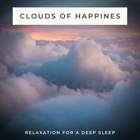 Clouds of Happines (Relaxation for a Deep Sleep)